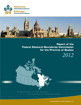 Report of the Federal Electoral Boundaries Commission for the Province of Quebec 2012