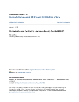 Remixing Lessig (Reviewing Lawrence Lessig, Remix (2008))