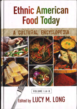 Ethnic American Food Today a Cultural Encyclopedia