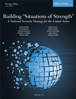 Building “Situations of Strength”: a National Security Strategy for the United States