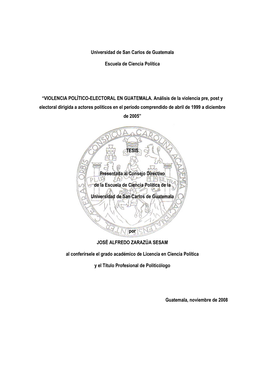 VIOLENCIA POLÍTICO-ELECTORAL EN GUATEMALA. Análisis De