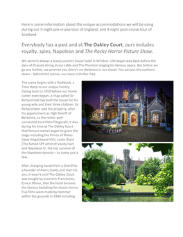 The Oakley Court, Ours Includes Royalty, Spies, Napoleon and the Rocky Horror Picture Show