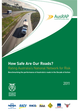 How Safe Are Our Roads? Rating Australia's National Network for Risk