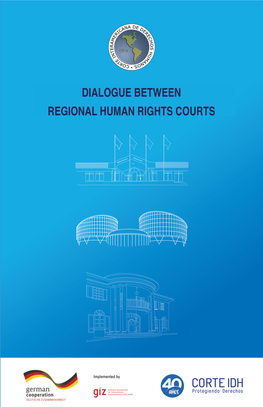 Dialogue Between Regional Human Rights Courts
