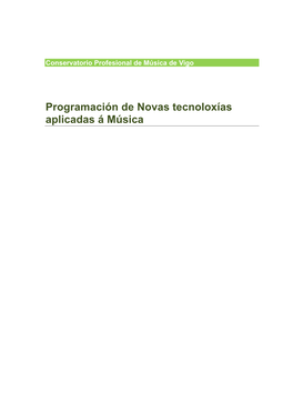 Novas Tecnoloxías Aplicadas Á Música