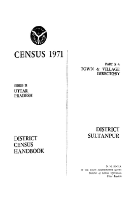 District Census Handbook, Sultanpur, Part X-A, Series-21, Uttar Pradesh