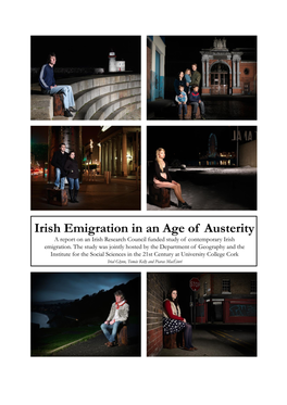 Irish Emigration in an Age of Austerity Irial Glynn, Tomás Kelly and Piaras Macéinrí