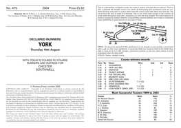 No. 475 2004 Price £5.50 DECLARED RUNNERS CHESTER SOUTHWELL