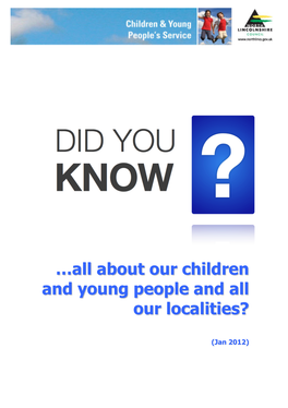 About Our Children and Young People and All Our Localities?