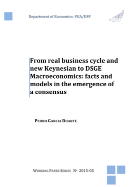 From Real Business Cycle and New Keynesian to DSGE Macroeconomics: Facts and Models in the Emergence of a Consensus