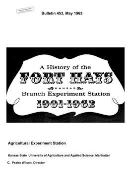 SB453 1963 a History of the Fort Hays Kansas Branch Experiment Station