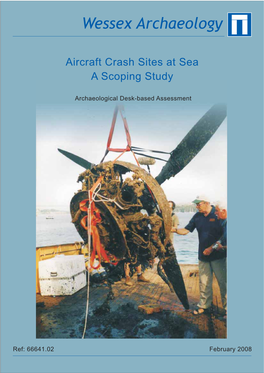 Aircraft Crash Sites at Sea, a Scoping Study, Wessex Archaeology 2008