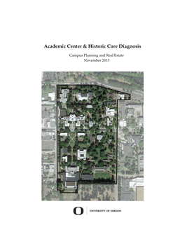 Academic Center & Historic Core Diagnosis