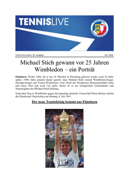 Michael Stich Gewann Vor 25 Jahren Wimbledon – Ein Porträt