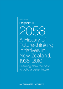 A History of Future-Thinking Initiatives in New Zealand, 1936–2010