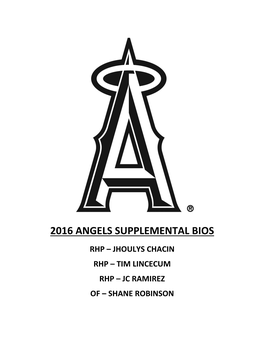 2016 Angels Supplemental Bios