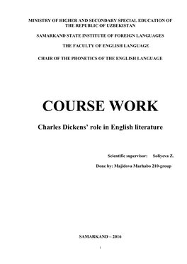 COURSE WORK Charles Dickens' Role in English Literature