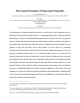 The Launch Dynamics of Supersonic Projectiles