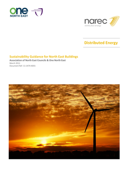 Sustainability Guidance for North East Buildings Association of North East Councils & One North East March 2011 Document Ref: 11-1474-4055