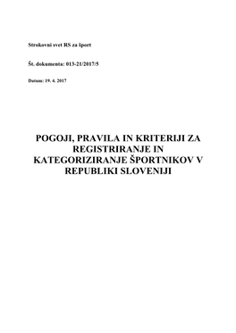 Pogoji, Pravila in Kriteriji Za Registriranje in Kategoriziranje Športnikov V Republiki Sloveniji