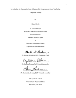 Investigating the Degradation Rate of Epicatechin Compounds in Green Tea During Long Term Storage Shane Medin a Research Paper S