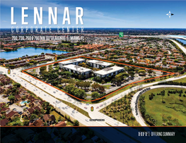 Lennar Corporatelennar Center Corporate Center 700, 730, 760 & 790 Nw 107Th Avenue | Miami, Fl