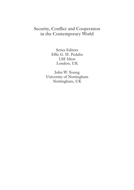 Security, Conflict and Cooperation in the Contemporary World