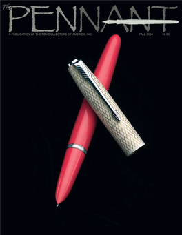 A Publication of the Pen Collectors of America, Inc