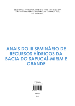 Anais Do Iii Seminário De Recursos Hídricos Da Bacia Do Sapucaí-Mirim E Grande