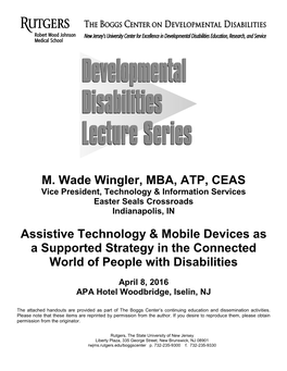 M. Wade Wingler, MBA, ATP, CEAS Assistive Technology & Mobile