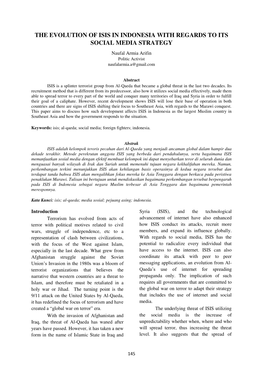 THE EVOLUTION of ISIS in INDONESIA with REGARDS to ITS SOCIAL MEDIA STRATEGY Naufal Armia Arifin Politic Activist Naufalarmia.A@Gmail.Com