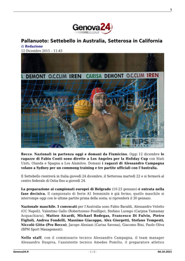 Pallanuoto: Settebello in Australia, Setterosa in California Di Redazione 12 Dicembre 2015 – 11:43