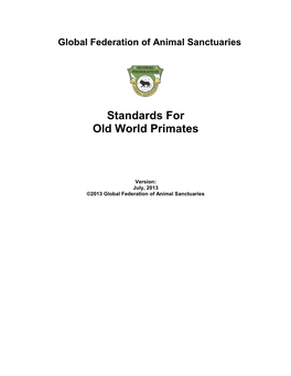 Standards for Old World Primates