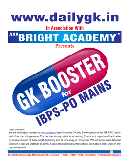 IBPS-PO MAINS Dear Students We Are Sharing for Readers of Last 6- Months GK and Banking Booster for IBPS PO Mains and Other Upcoming Exams