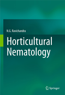 N.G. Ravichandra Horticultural Nematology Horticultural Nematology