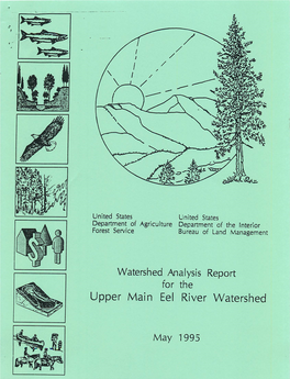 Watershed Analysis Report for the Upper Main Eel River Watershed