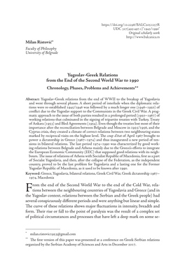 Yugoslav-Greek Relations from the End of the Second World War to 1990 Chronology, Phases, Problems and Achievements**