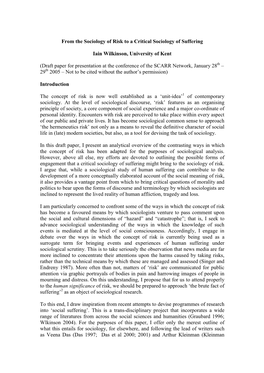 From the Sociology of Risk to a Critical Sociology of Suffering Iain Wilkinson, University of Kent