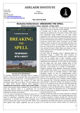 Nicholas Kollerstrom -BREAKING the SPELL Review by Fredrick Töben, Adelaide, 12 May 2015 Expediency, Still Claim That “Limited Gassings Occurred”