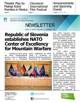 NEWSLETTER Republic of Slovenia Establishes NATO Center Of