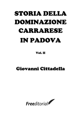Storia Della Dominazione Carrarese in Padova