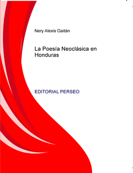 La Poesía Neoclásica En Honduras