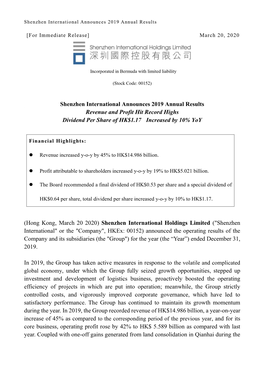 Shenzhen International Announces 2019 Annual Results Revenue and Profit Hit Record Highs Dividend Per Share of HK$1.17 Increased by 10% Yoy
