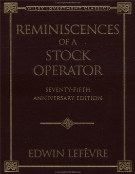 REMINISCENCES of a STOCK OPERATOR by Edwin Lefevre the Sun Dial Press, Inc