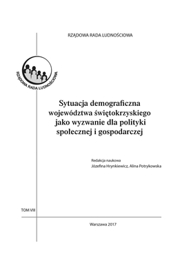 Sytuacja Demograficzna Województwa Świętokrzyskiego Jako Wyzwanie Dla Polityki Społecznej I Gospodarczej