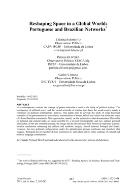 Reshaping Space in a Global World: Portuguese and Brazilian Networks*