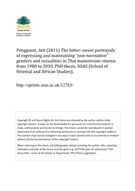 Pongpanit, Atit (2011) the Bitter–Sweet Portrayals of Expressing and Maintaining “Non‐Normative” Genders and Sexualities in Thai Mainstream Cinema from 1980 to 2010