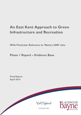 An East Kent Approach to Green Infrastructure and Recreation Report