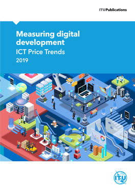 Measuring Digital Development: ICT Price Trends 2019