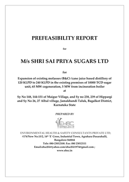 PREFEASIBILITY REPORT M/S SHRI SAI PRIYA SUGARS